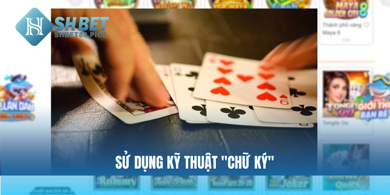 Sử dụng kỹ thuật "chữ ký"