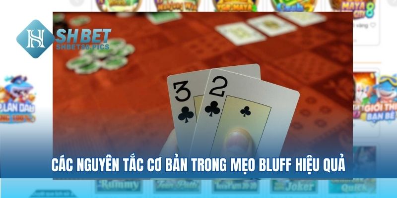 Các nguyên tắc cơ bản mẹo bluff trong liêng poker hiệu quả