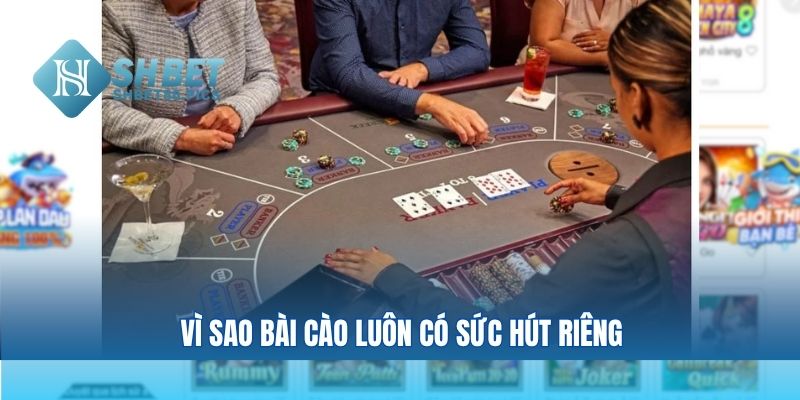 Vì sao bài cào luôn có sức hút riêng