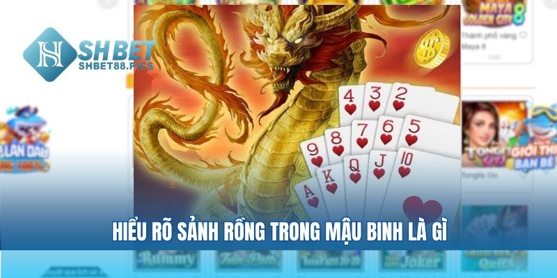 Hiểu rõ sảnh rồng trong mậu binh là gì