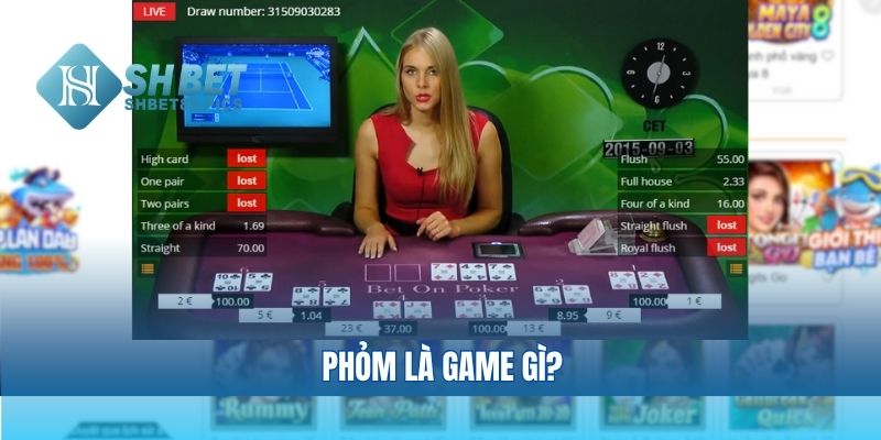 Phỏm là game gì?