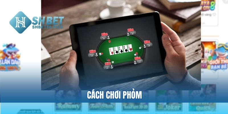 Cách chơi phỏm